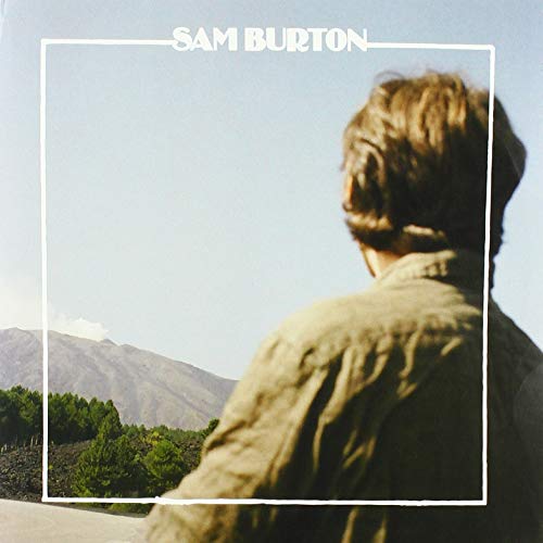 Album cover for Sam Burton’s “Nothing Touches Me” featuring a man’s back and mountains.