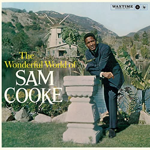 Album cover of Sam Cooke leaning on a pedestal with a windmill behind him.