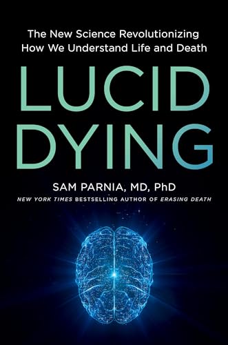 Book cover: “Lucid Dying” with a glowing blue brain illustration.