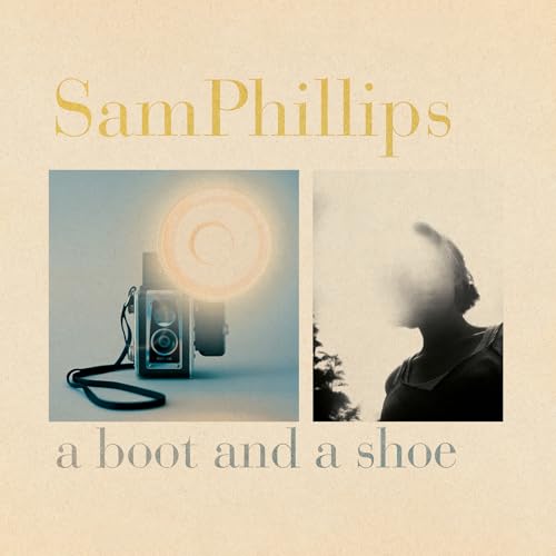 Album cover for Sam Phillips’ “A Boot And A Shoe” with camera and silhouette.