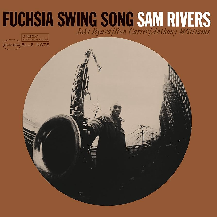 Album cover for Sam Rivers’ “Fuchsia Swing Song” featuring a saxophonist.