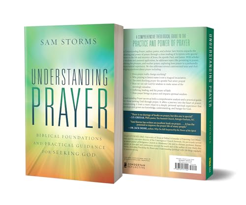 Book cover: "Understanding Prayer" by Sam Storms, teal and gold design.