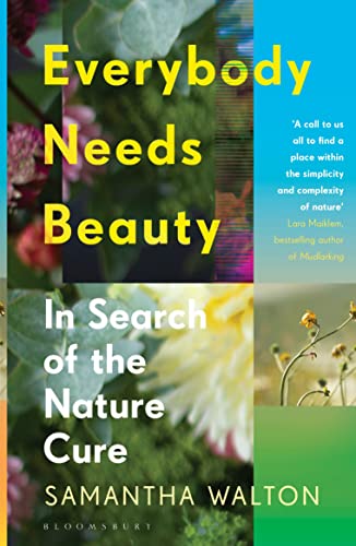 Book cover: "Everybody Needs Beauty" with floral and plant imagery.
