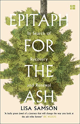 Book cover with green foliage and large white text: "Epitaph for the Ash.