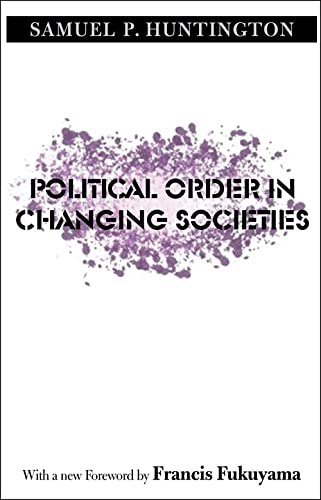 Book cover: "Political Order in Changing Societies" by Samuel P. Huntington.