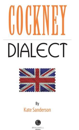 Book cover: "Cockney Dialect" with Union Jack and author Kate Sanderson.