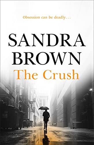 Book cover: "The Crush" by Sandra Brown, featuring a silhouetted figure.