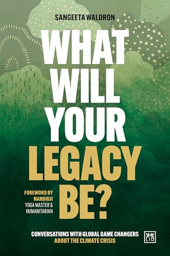 Book cover: "What Will Your Legacy Be?" with green and white text.