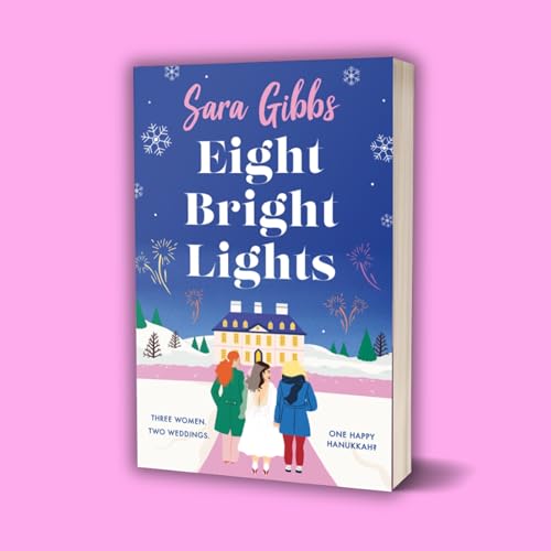 Book cover for “Eight Bright Lights” depicting three women and a manor house.
