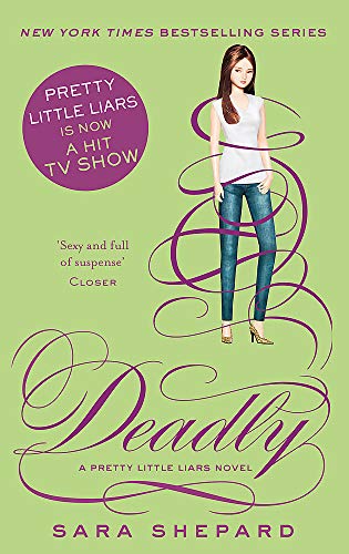 Book cover for Deadly by Sara Shepard featuring a doll-like girl on green background.