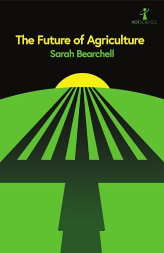 Book cover: “The Future of Agriculture” with green fields and rising sun.