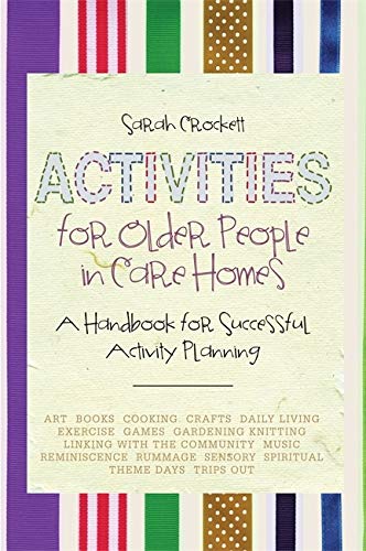 Book cover: "Activities for Older People in Care Homes" with colorful stripes.