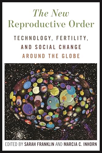 Book cover: "The New Reproductive Order" with colorful planetary imagery.