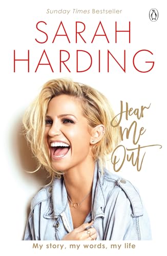 Book cover featuring Sarah Harding smiling, titled “Hear Me Out.”
