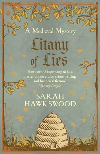 Book cover: “Litany of Lies” by Sarah Hawkswood, with a beehive illustration.