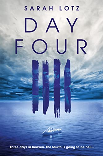 Book cover: "Day Four" with stormy seas, faces, and a small boat.