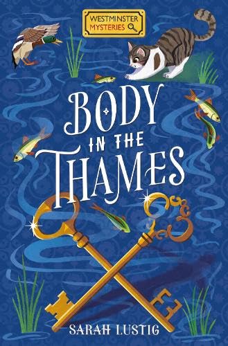 Book cover: cat, ducks, fish, keys, and text “Body in the Thames”.