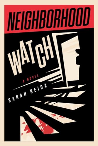 Book cover: "Neighborhood Watch" with a shadowy figure and angular design.