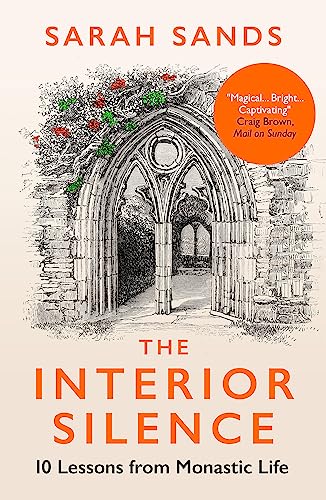 Book cover for The Interior Silence featuring a sketch of a stone gothic archway.
