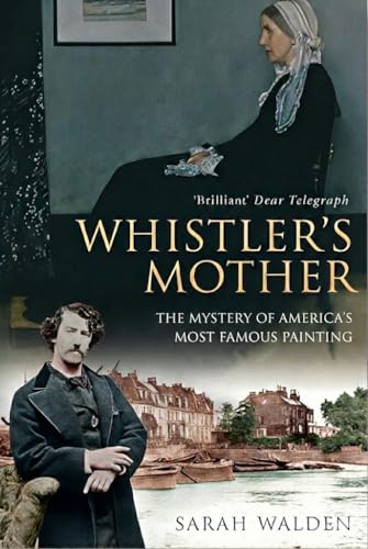 Book cover featuring Whistler's Mother painting above a portrait of Whistler and a cityscape.