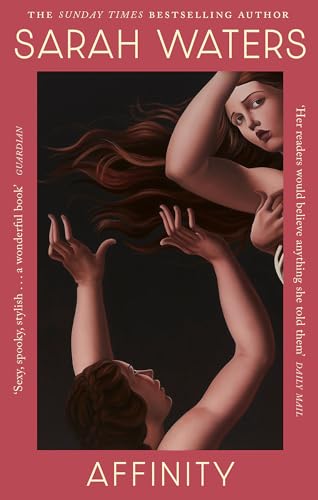 Book cover for "Affinity" by Sarah Waters, featuring two embracing figures.