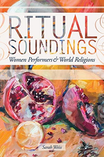 Book cover: "Ritual Soundings" with pomegranate and citrus fruit imagery.