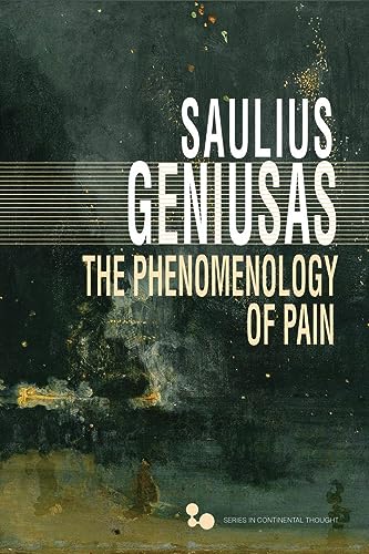 Book cover: "The Phenomenology of Pain" by Saulius Geniusas, dark abstract design.