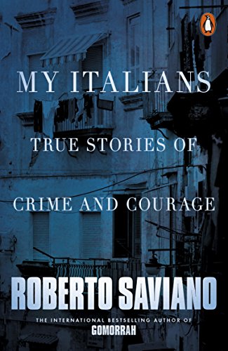 Book cover: "My Italians" by Roberto Saviano, with a building facade.