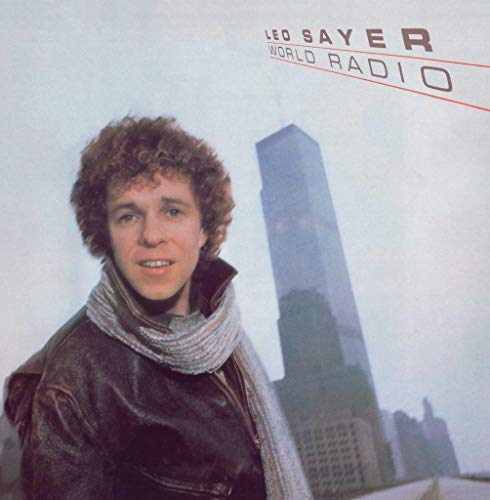 Album cover for Leo Sayer’s “World Radio” featuring Sayer and a skyscraper.
