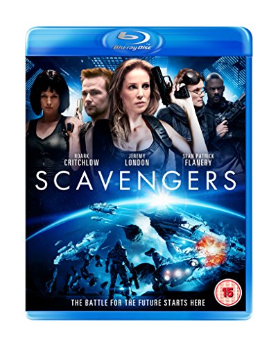 Blu-ray cover for Scavengers featuring five actors holding weapons above a space battle scene.