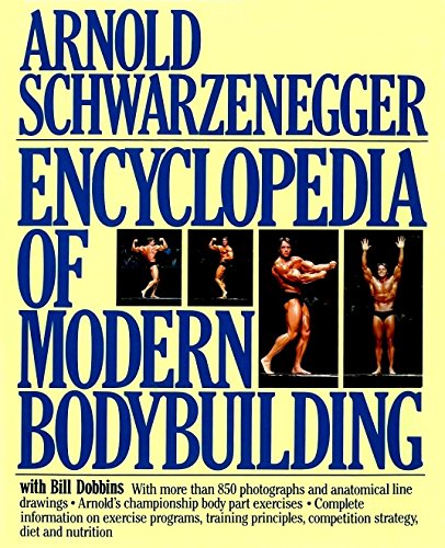 Book cover: "Encyclopaedia of Modern Bodybuilding" by Arnold Schwarzenegger, featuring bodybuilders.