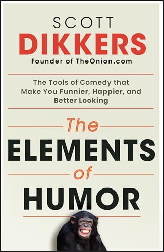 Book cover: "The Elements of Humor" by Scott Dikkers, with a chimpanzee image.