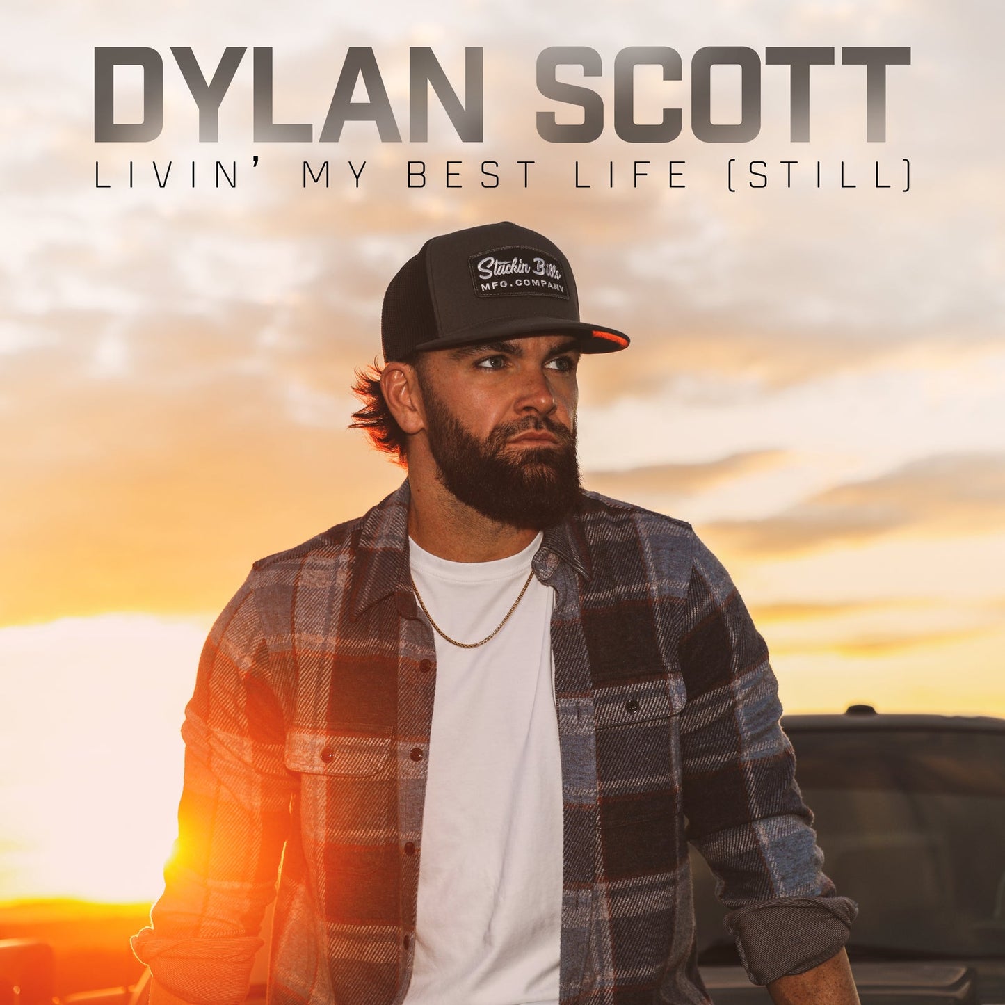 Album cover for Dylan Scott’s “Livin My Best Life (still)” CD.