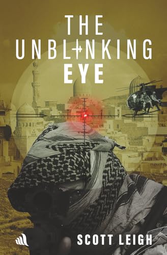 Book cover: “The Unblinking Eye” with a cityscape, helicopter, and crosshairs.