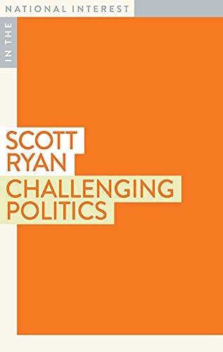 Book cover: "Challenging Politics" by Scott Ryan, orange and white design.
