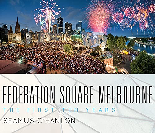 Federation Square Melbourne book cover with fireworks over a large crowd.