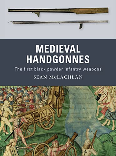 Book cover depicting early firearms and a medieval battle scene.