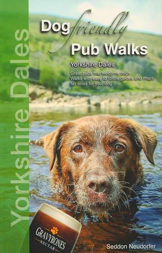 Book cover: dog in water, title “Dog Friendly Pub Walks Yorkshire Dales”.
