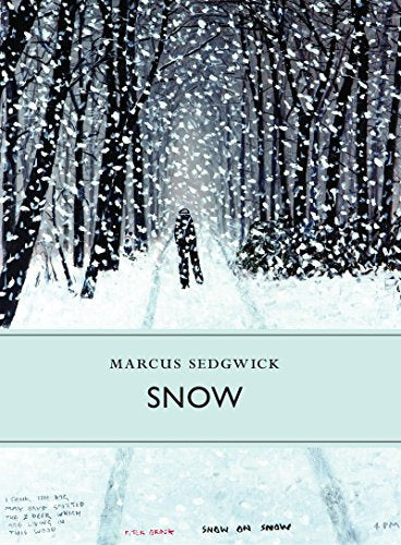 Book cover: snowy forest scene with a lone figure, titled "Snow".