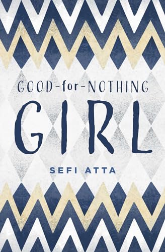 Book cover with zigzag pattern and large text: “Good-for-Nothing Girl.”