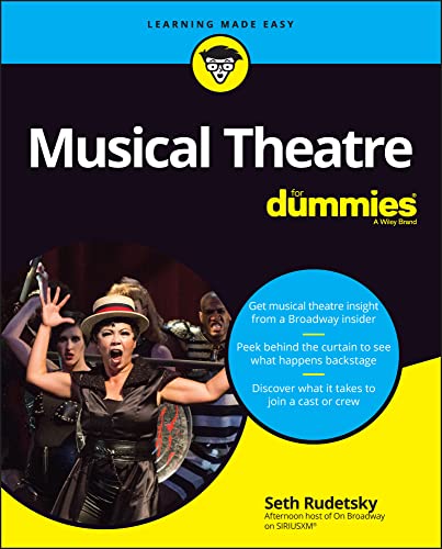 Book cover: "Musical Theatre For Dummies" with performers in costume.