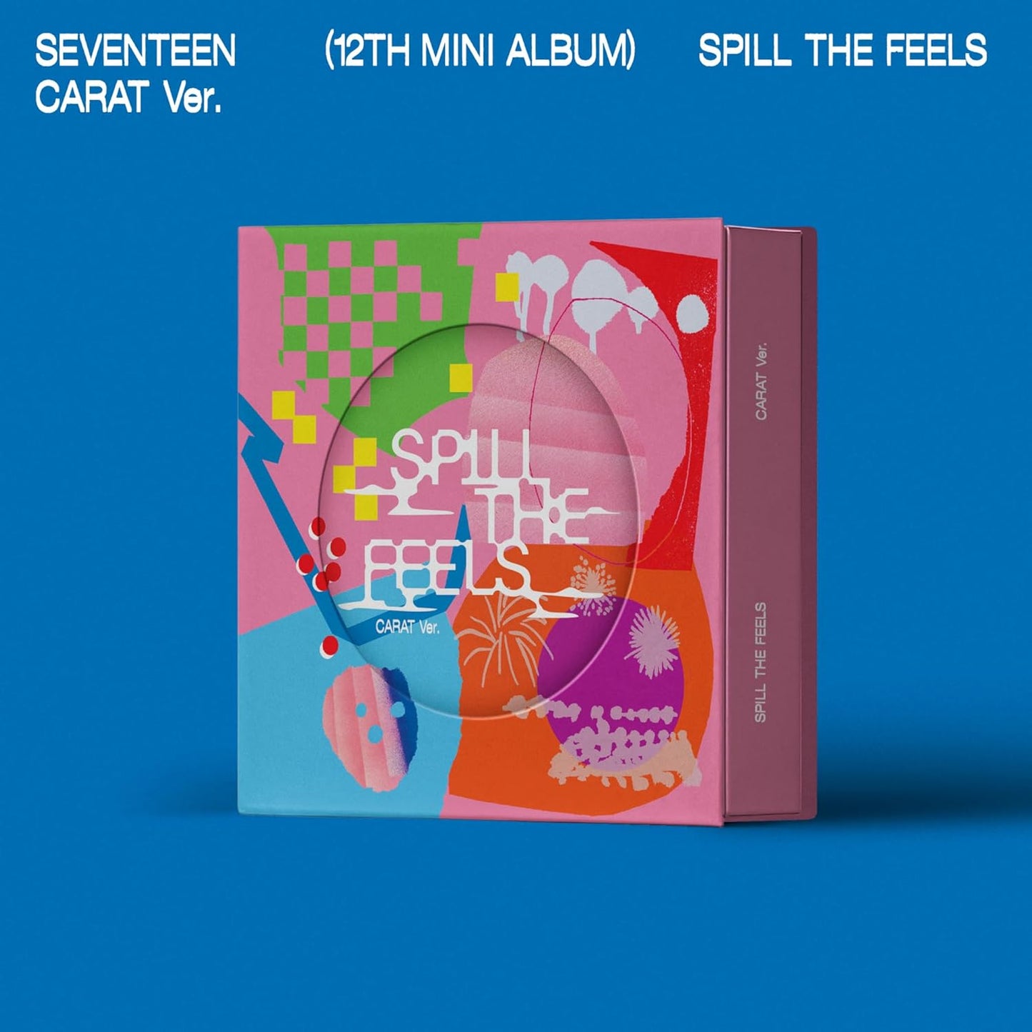 SEVENTEEN “SPILL THE FEELS” album, colorful abstract design, CD visible.