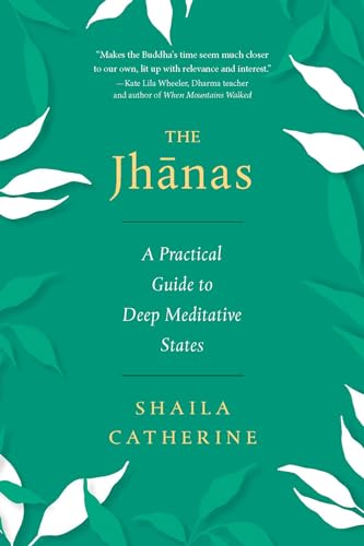 Book cover with teal background, white leaf shapes, and gold title: "The Jhanas.