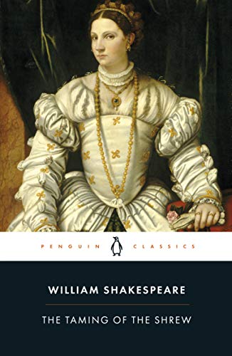 Book cover: Renaissance portrait of a woman, title "The Taming of the Shrew".