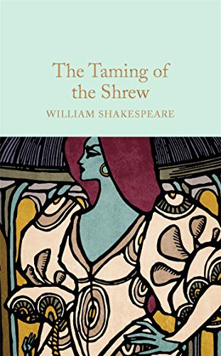 Book cover for The Taming of the Shrew featuring a stylized illustration of a woman.