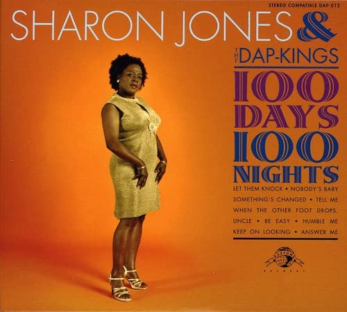 Album cover for Sharon Jones & The Dap-Kings’ “100 Days, 100 Nights.”