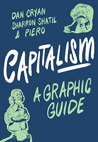 Book cover for Capitalism: A Graphic Guide featuring illustrations of Karl Marx and Adam Smith.