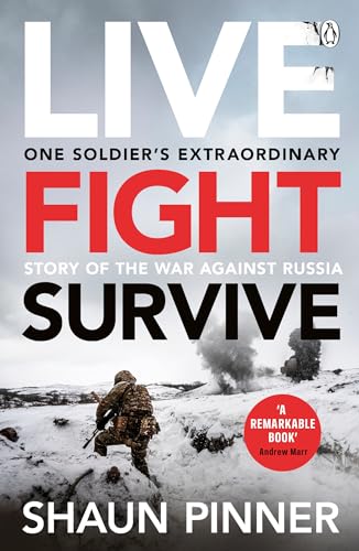 Book cover: “Live. Fight. Survive.” with a soldier in a snowy landscape.