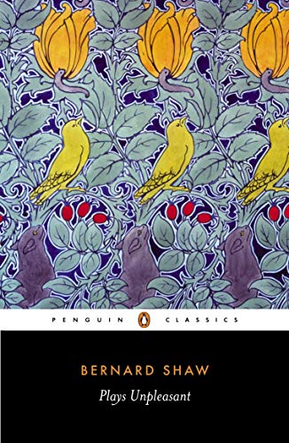 Penguin Classics book cover featuring floral and bird design, Bernard Shaw’s “Plays Unpleasant.”