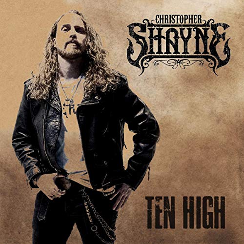 CD cover for “Ten High” featuring musician Christopher Shayne in a leather jacket.